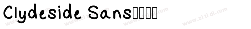 Clydeside Sans字体转换